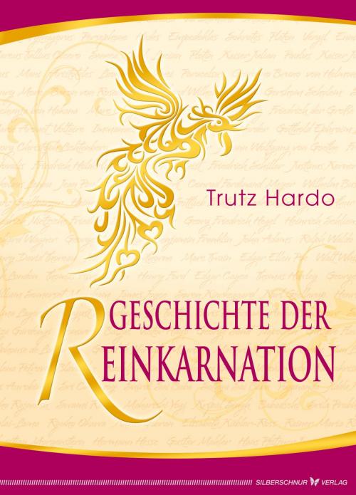 Cover of the book Geschichte der Reinkarnation by Trutz Hardo, Verlag "Die Silberschnur"