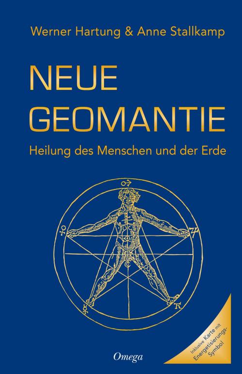Cover of the book Neue Geomantie by Werner Hartung, Anne Stallkamp, Omega Verlag