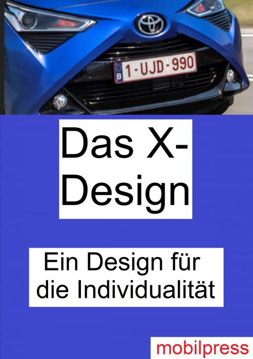 Cover of the book Das X-Design by , mobilpress