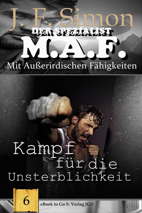 Cover of the book Kampf für die Unsterblichkeit by J. F. Simon, S. Verlag JG