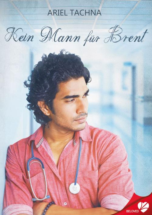 Cover of the book Kein Mann für Brent by Ariel Tachna, Cursed Verlag