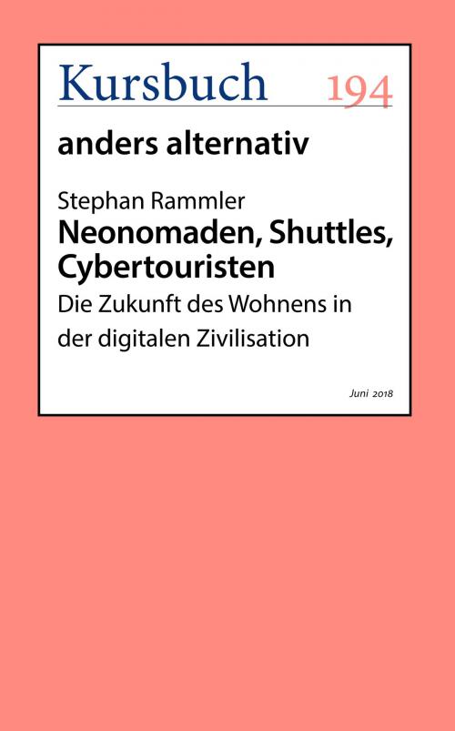 Cover of the book Neonomaden, Shuttles, Cybertouristen by Stephan Rammler, Kursbuch