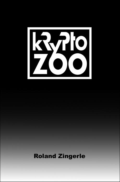 Cover of the book Krypto-Zoo by Roland Zingerle, Edition Z