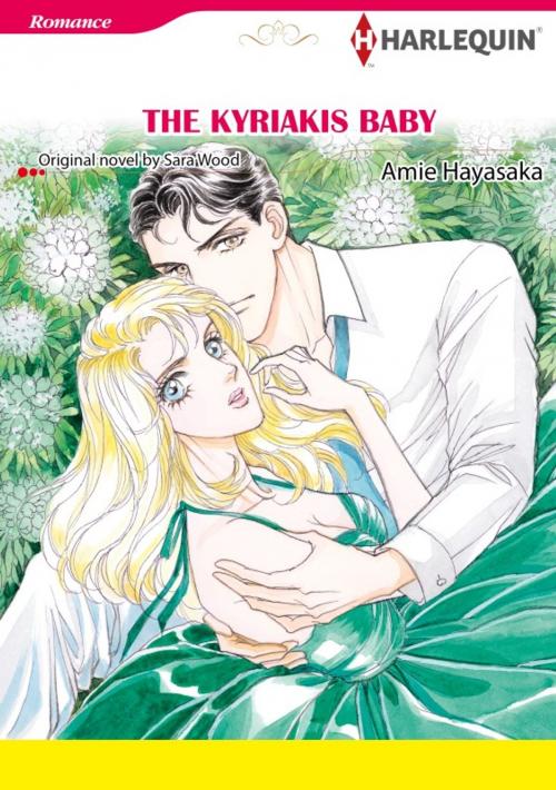 Cover of the book THE KYRIAKIS BABY by SARA WOOD, Harlequin / SB Creative Corp.