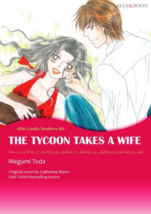 Cover of the book The Tycoon Takes a Wife by CATHERINE MANN, Harlequin / SB Creative Corp.