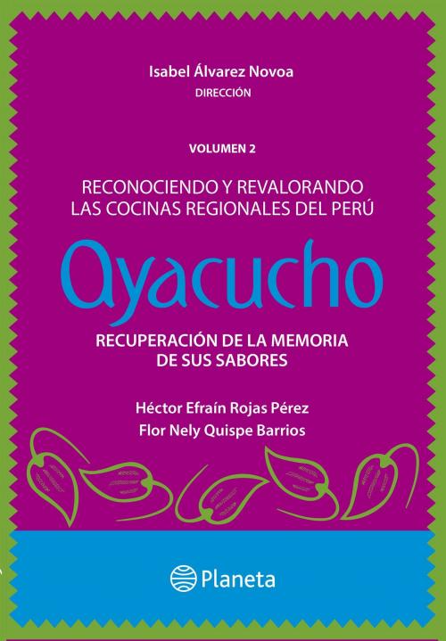 Cover of the book Ayacucho by La Universidad San Martín de Porres, Grupo Planeta - Perú