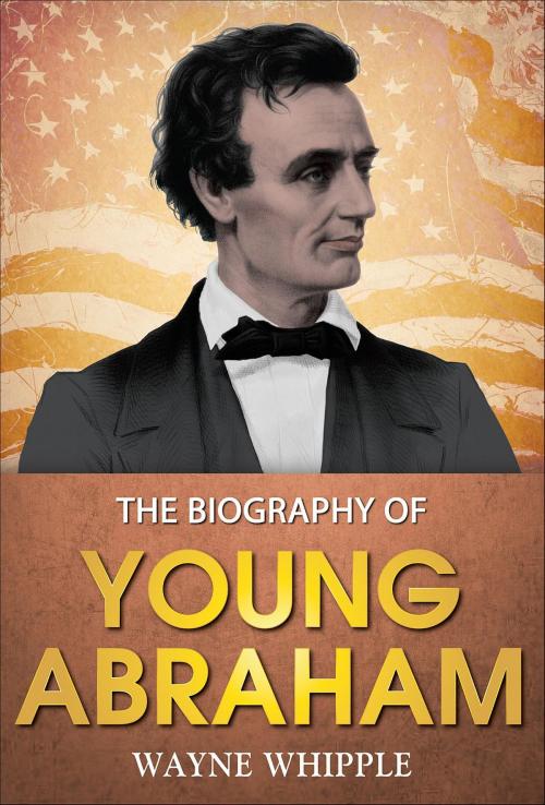 Cover of the book Young Abraham by Wayne Whipple, GP Editors, GENERAL PRESS
