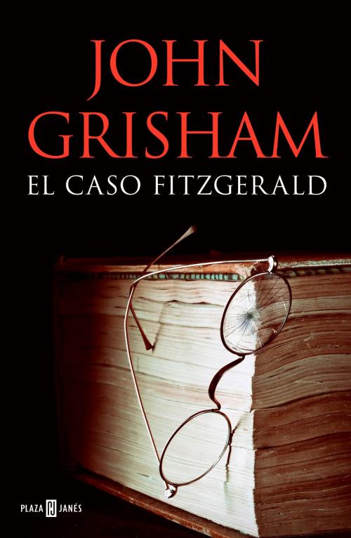 Cover of the book El caso Fitzgerald by John Grisham, Penguin Random House Grupo Editorial España