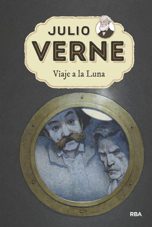 Cover of the book Viaje a la Luna by Julio Verne, Molino