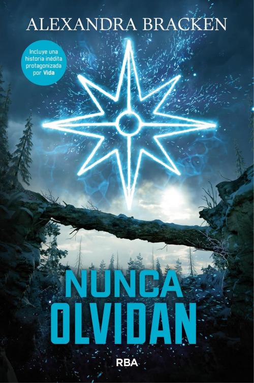 Cover of the book Nunca olvidan by Alexandra  Bracken, Molino
