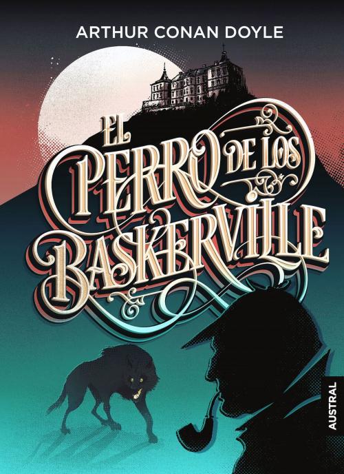 Cover of the book El perro de los Baskerville by Arthur Conan Doyle, Grupo Planeta