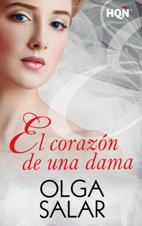 Cover of the book El corazón de una dama by Olga Salar, Harlequin, una división de HarperCollins Ibérica, S.A.