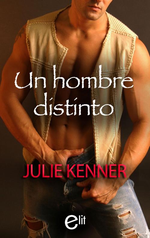 Cover of the book Un hombre distinto by Julie Kenner, Harlequin, una división de HarperCollins Ibérica, S.A.