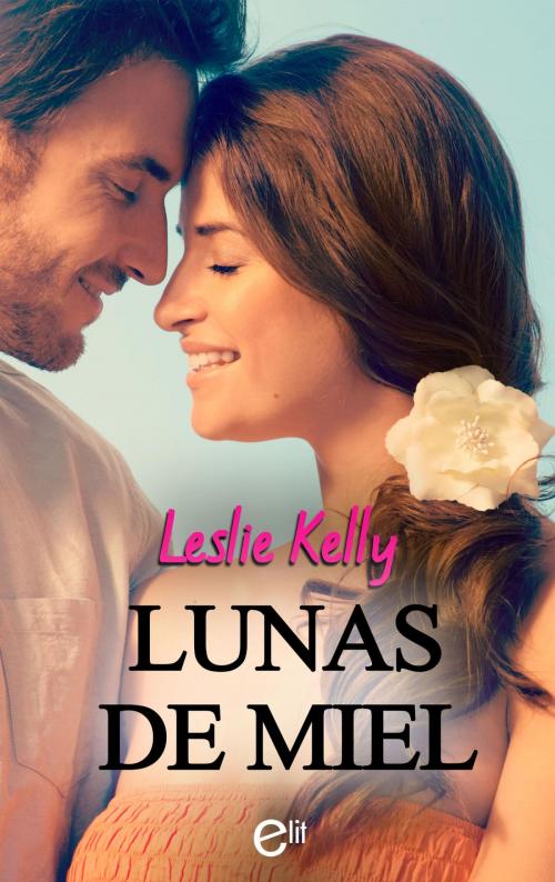 Cover of the book Lunas de miel by Leslie Kelly, Harlequin, una división de HarperCollins Ibérica, S.A.
