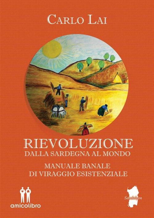 Cover of the book Rievoluzione by Carlo Lai, Amico Libro