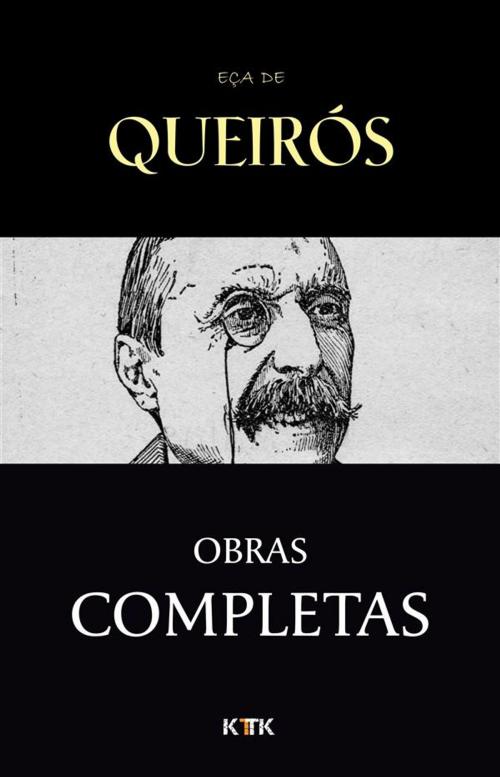 Cover of the book Obras Completas by Eça De Queirós, KTTK