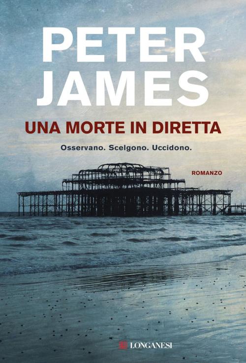 Cover of the book Una morte in diretta by Peter James, Longanesi