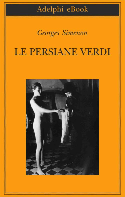 Cover of the book Le persiane verdi by Georges Simenon, Adelphi