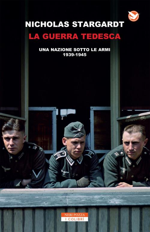 Cover of the book La guerra tedesca by Nick Stargardt, Neri Pozza