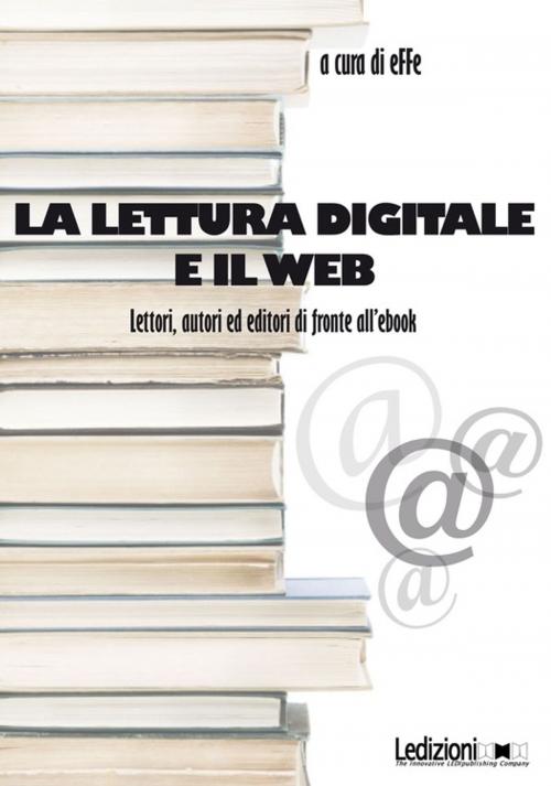 Cover of the book La lettura digitale e il web by Collectif, Ledizioni