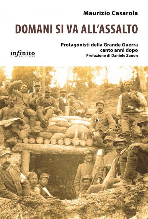 Cover of the book Domani si va all’assalto by Maurizio Casarola, Daniele Zanon, Infinito edizioni