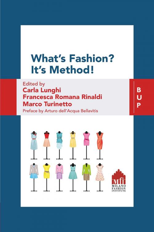 Cover of the book What's Fashion? It's Method! by , Bocconi University Press