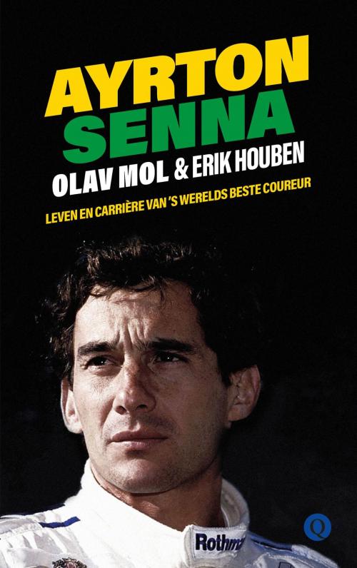 Cover of the book Ayrton Senna by Olav Mol, Erik Houben, Singel Uitgeverijen