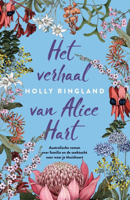Cover of the book Het verhaal van Alice Hart by Holly Ringland, Luitingh-Sijthoff B.V., Uitgeverij