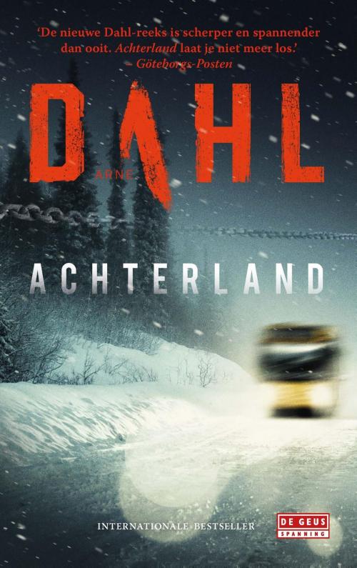 Cover of the book Achterland by Arne Dahl, Singel Uitgeverijen