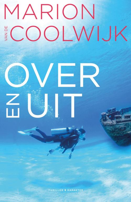 Cover of the book Over en uit by Marion van de Coolwijk, Karakter Uitgevers BV