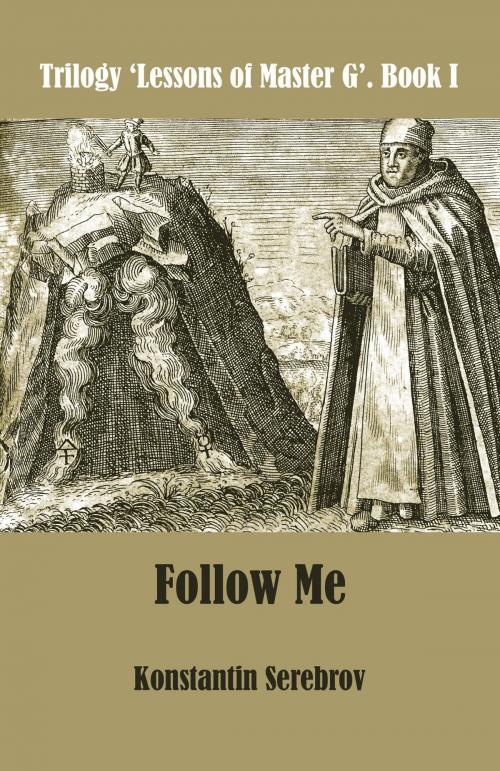 Cover of the book Follow Me by Konstantin Serebrov, Serebrov Boeken