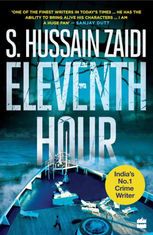 Cover of the book Eleventh Hour by S. Hussain Zaidi, HarperCollins Publishers India