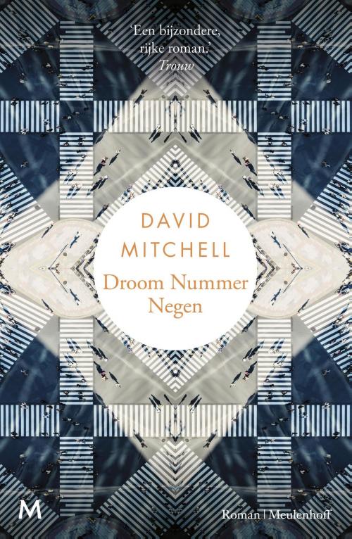 Cover of the book Droom nummer negen by David Mitchell, Meulenhoff Boekerij B.V.