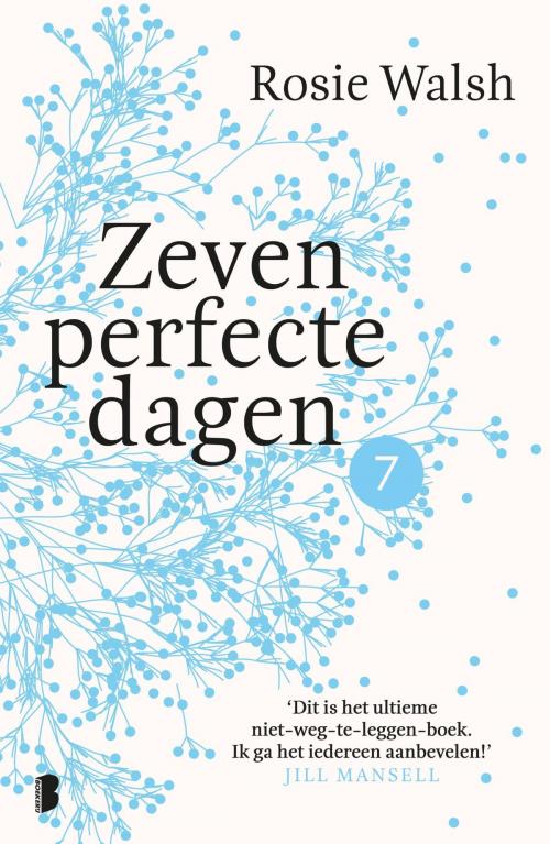 Cover of the book Zeven perfecte dagen by Rosie Walsh, Meulenhoff Boekerij B.V.
