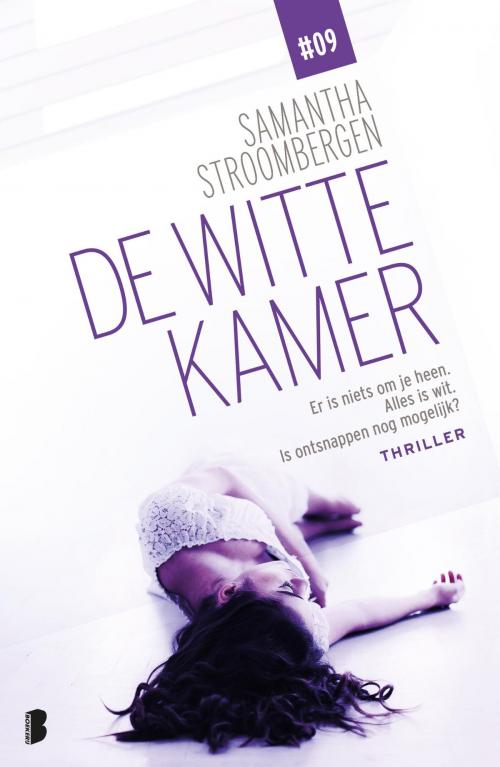 Cover of the book De witte kamer by Samantha Stroombergen, Meulenhoff Boekerij B.V.