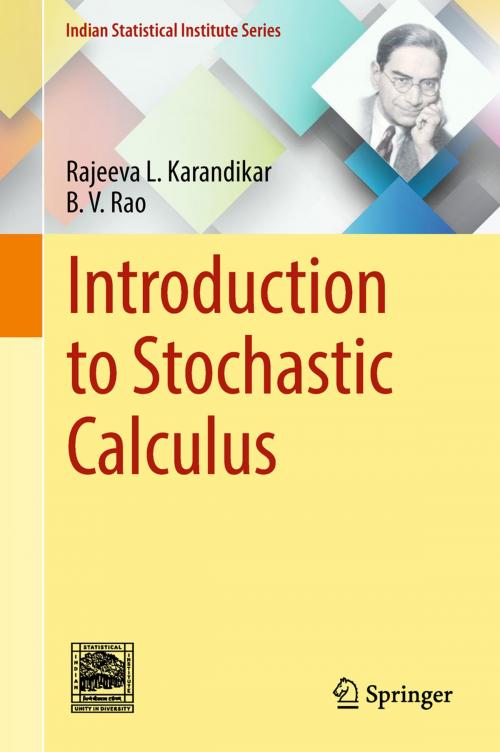 Cover of the book Introduction to Stochastic Calculus by Rajeeva L. Karandikar, B. V. Rao, Springer Singapore