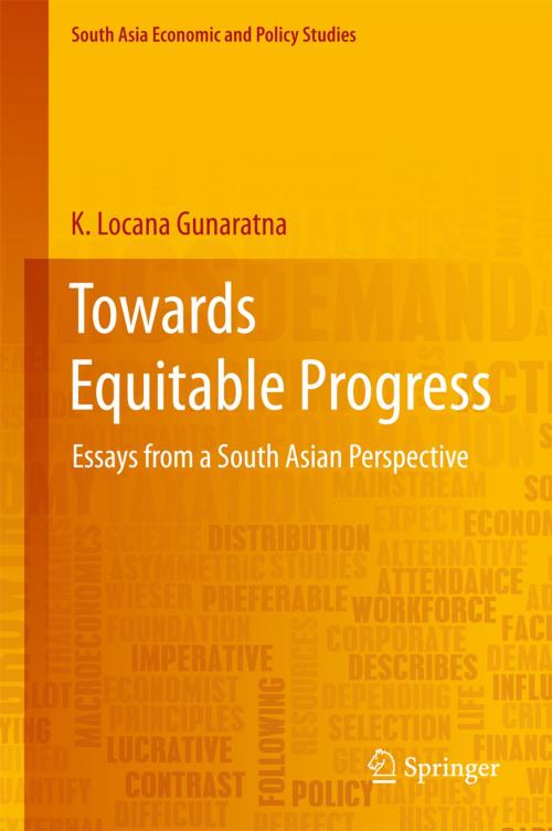 Cover of the book Towards Equitable Progress by K. Locana Gunaratna, Springer Singapore