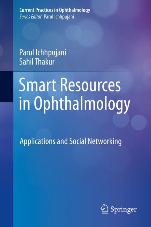 Cover of the book Smart Resources in Ophthalmology by Parul Ichhpujani, Sahil Thakur, Springer Singapore