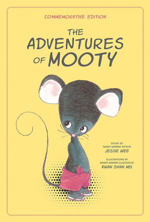 Cover of the book The Adventures of Mooty-Commemorative Edition by Jessie Wee, Marshall Cavendish International