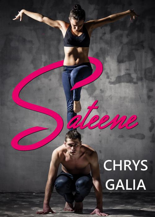 Cover of the book Sateene by Chrys Galia, Librinova