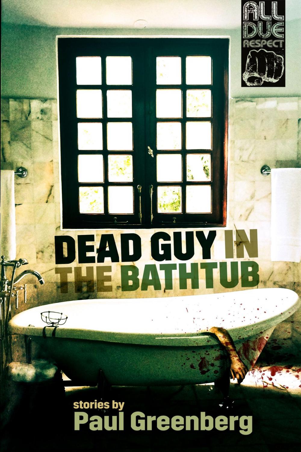Big bigCover of Dead Guy in the Bathtub