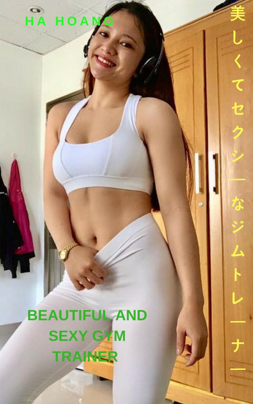 Big bigCover of 美しくてセクシーなジムトレーナー - Ha HoangBeautiful and sexy Gym Trainer - Ha Hoang