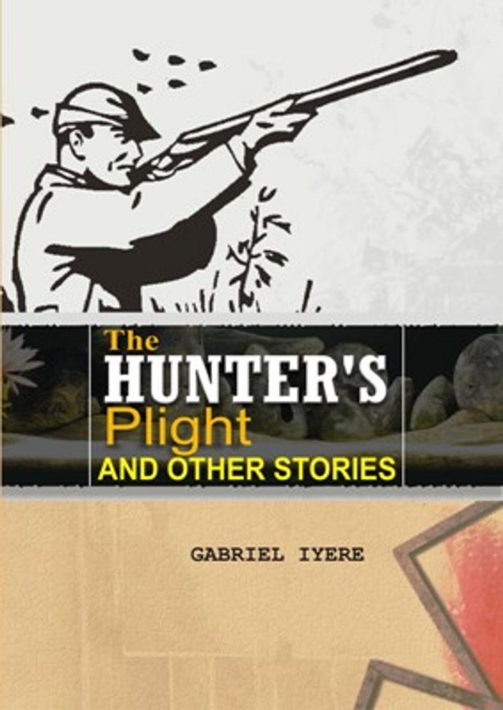 Big bigCover of The Hunters plight and other stories