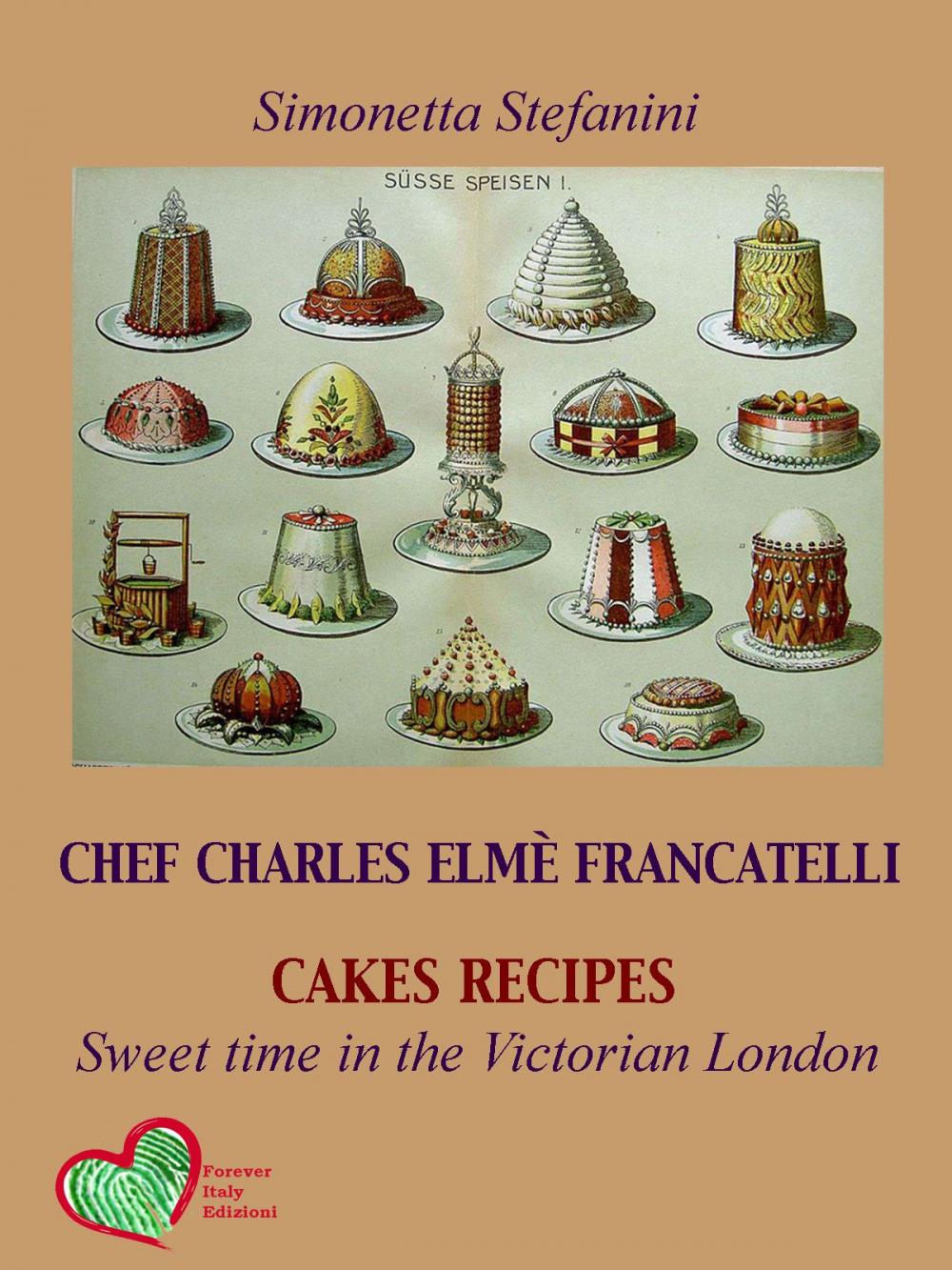 Big bigCover of Chef Charles Elmé Francatelli