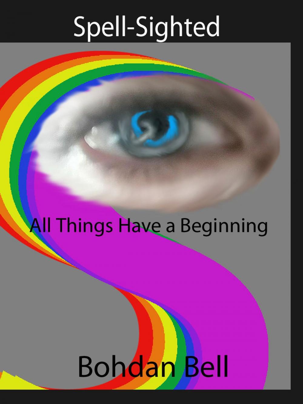 Big bigCover of All Things Have a Beginning
