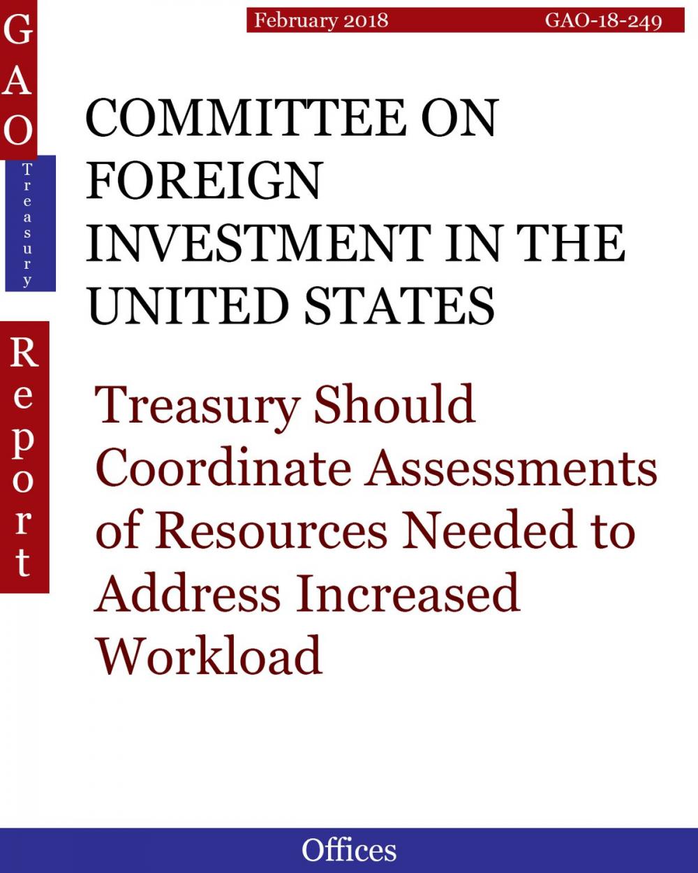 Big bigCover of COMMITTEE ON FOREIGN INVESTMENT IN THE UNITED STATES