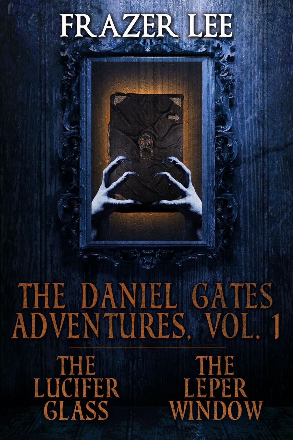 Big bigCover of The Daniel Gates Adventures, Vol. 1