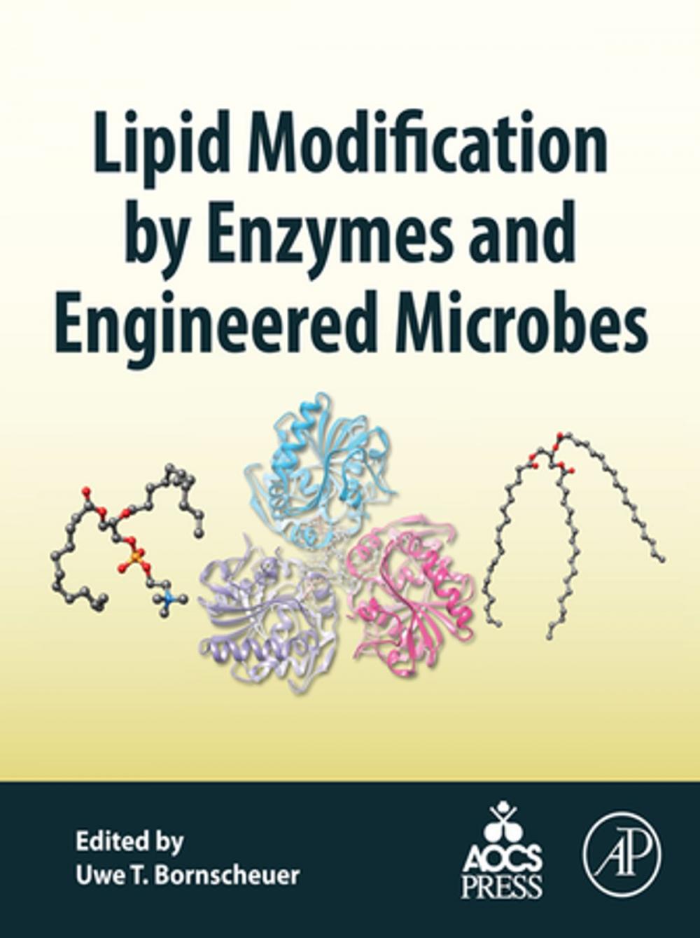 Big bigCover of Lipid Modification by Enzymes and Engineered Microbes