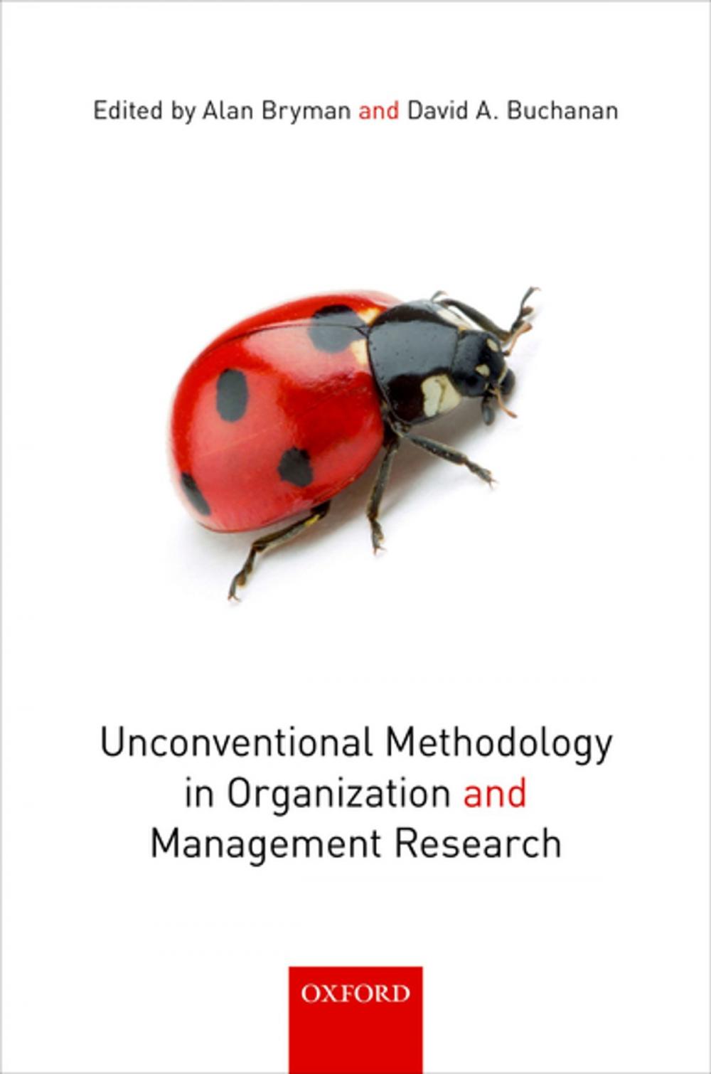 Big bigCover of Unconventional Methodology in Organization and Management Research