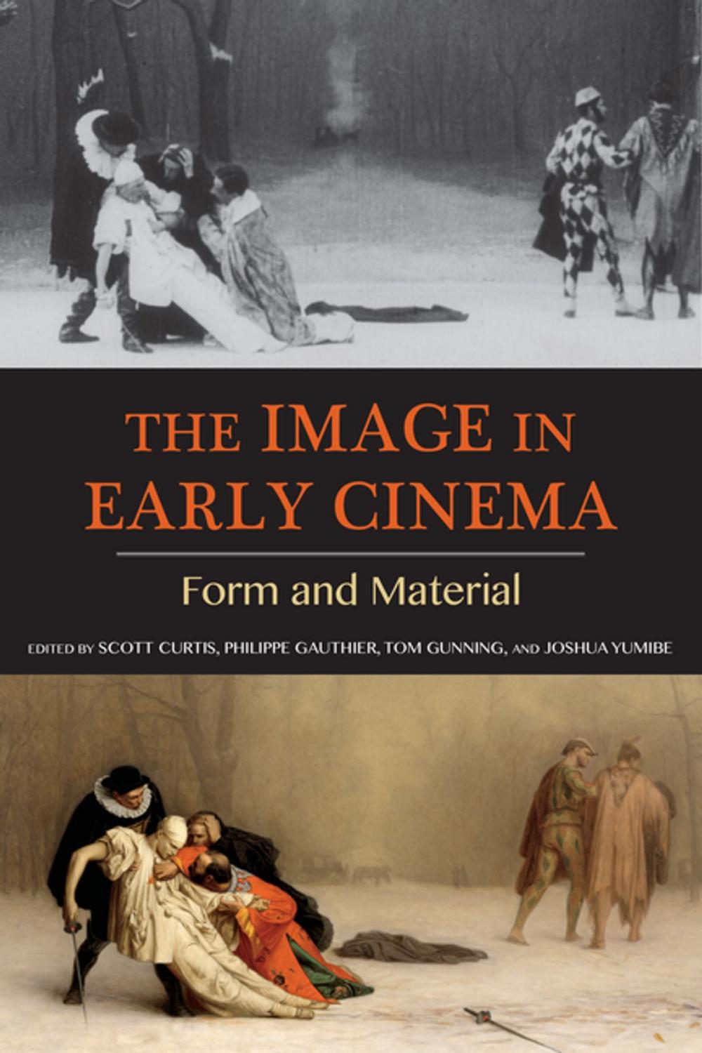 Big bigCover of The Image in Early Cinema